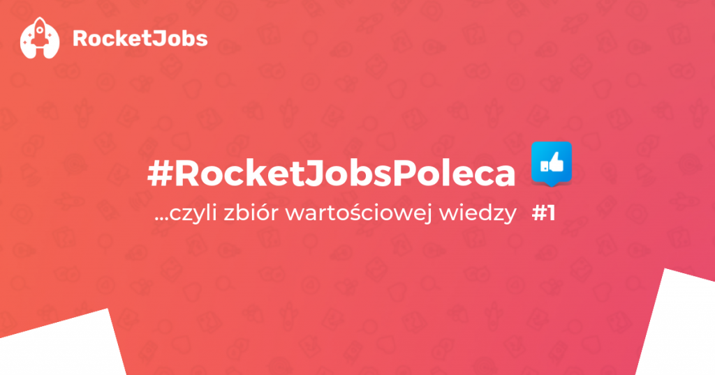 Rocket Jobs Poleca #45